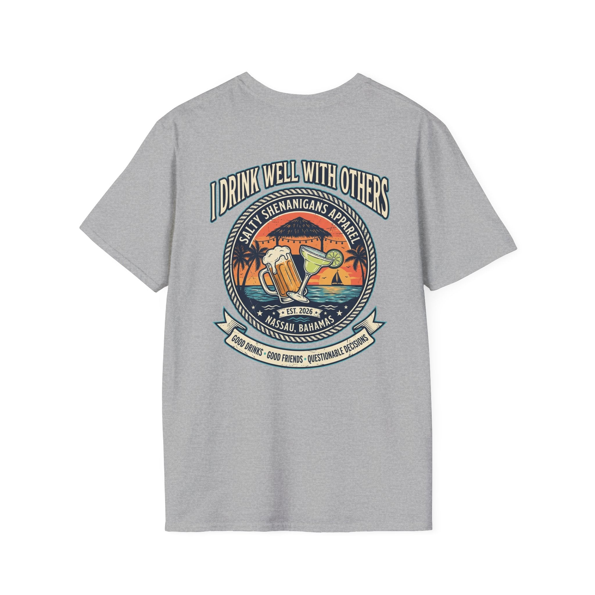 I Drink Well With Others Beach Bar T-Shirt Printify
