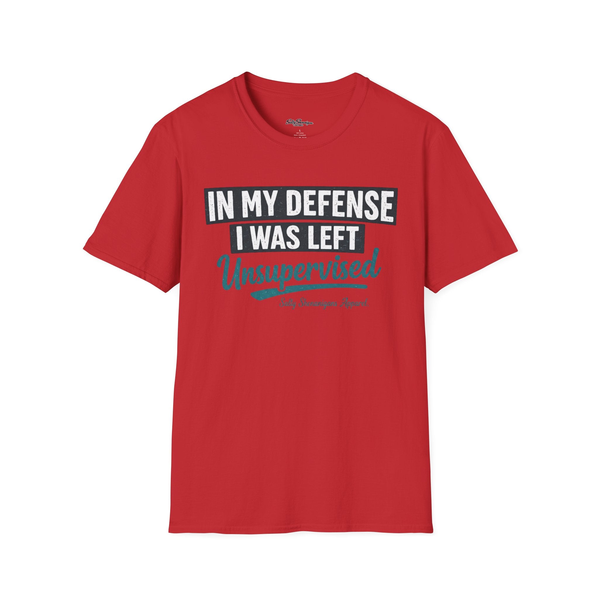 In My Defense I Was Left Unsupervised T-shirt Salty Shenanigans Apparel Printify