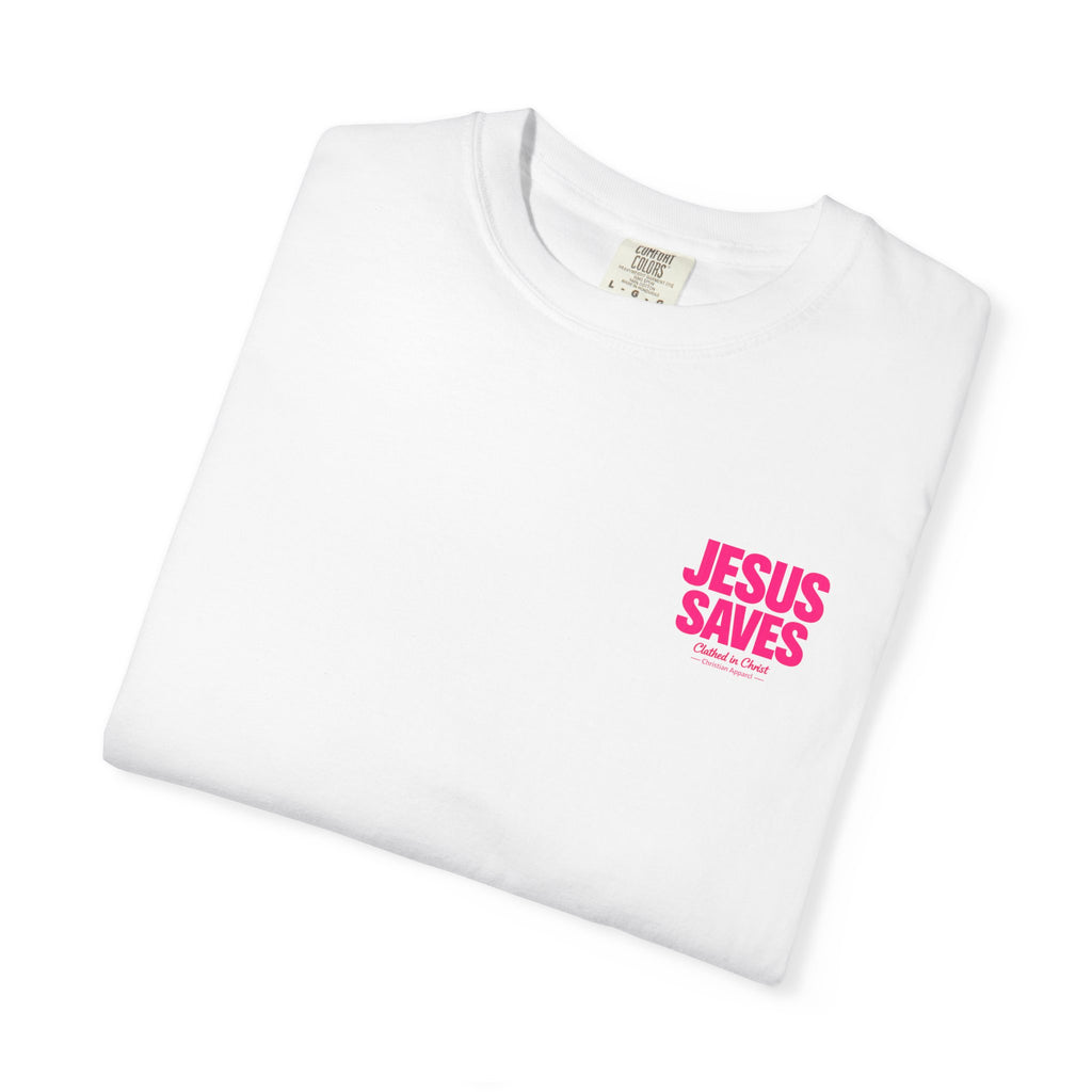 Jesus Saves T‑Shirt — Bold Pink Faith Graphic Tee Printify