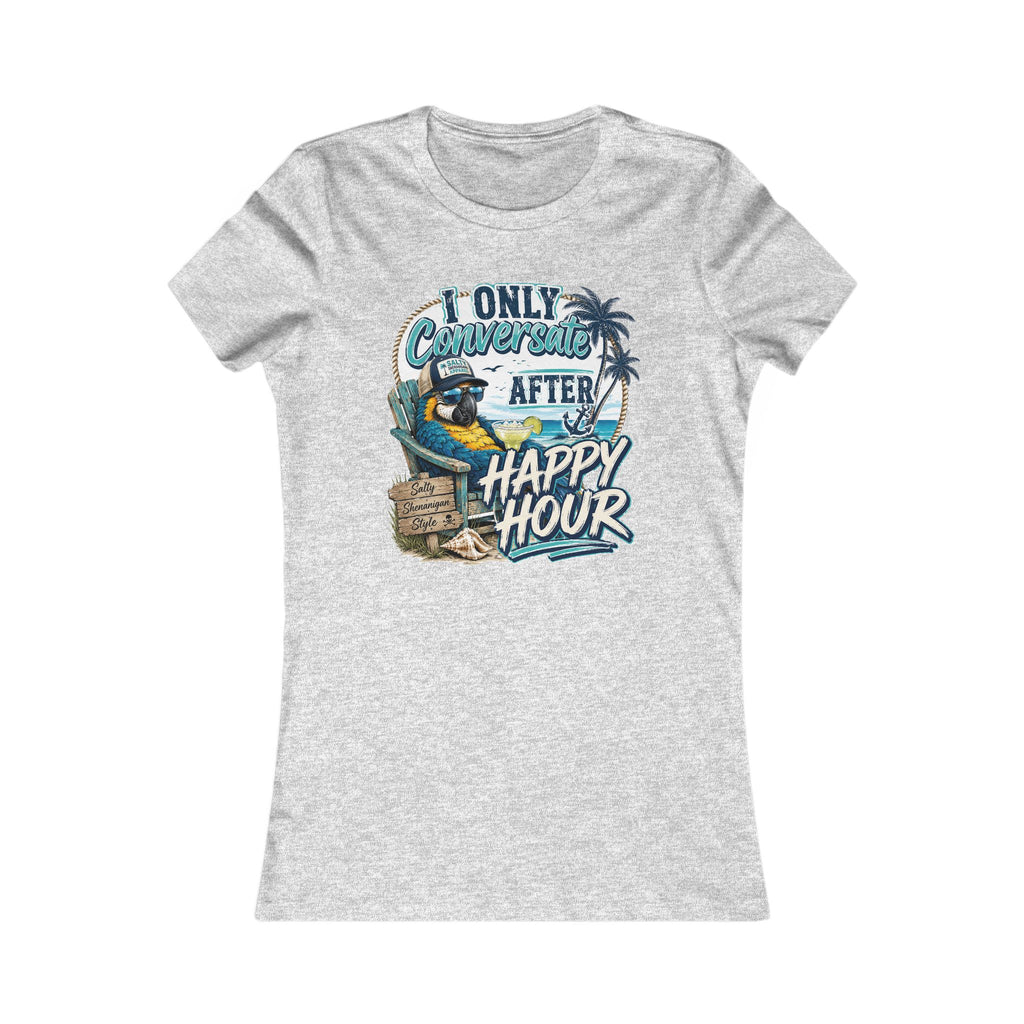 Women's I Only Conversate After Happy Hour Bella+Canvas Tee Printify