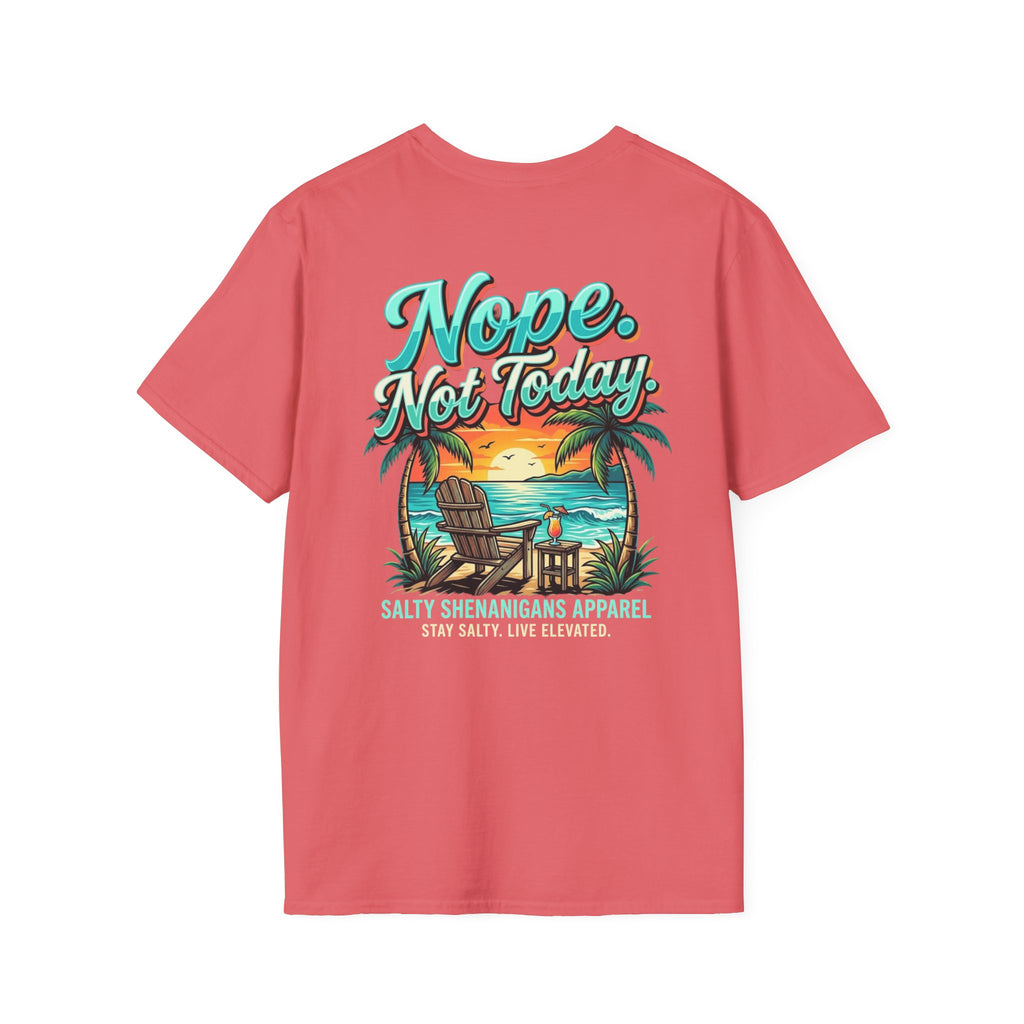 Nope. Not Today. Beach Bar T-Shirt | Premium Coastal Apparel Printify
