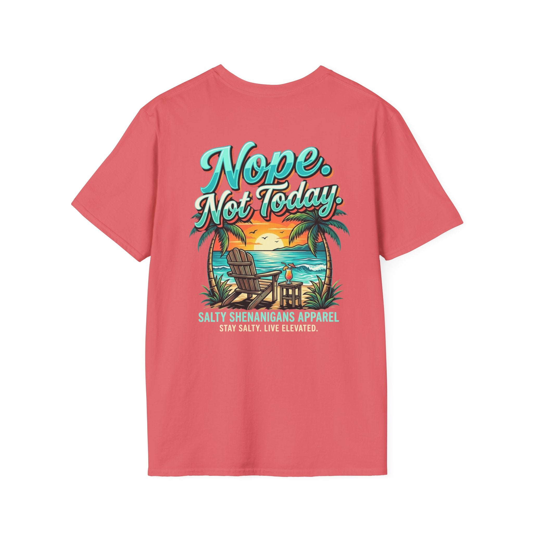 Nope. Not Today. Beach Bar T-Shirt | Premium Coastal Apparel Printify