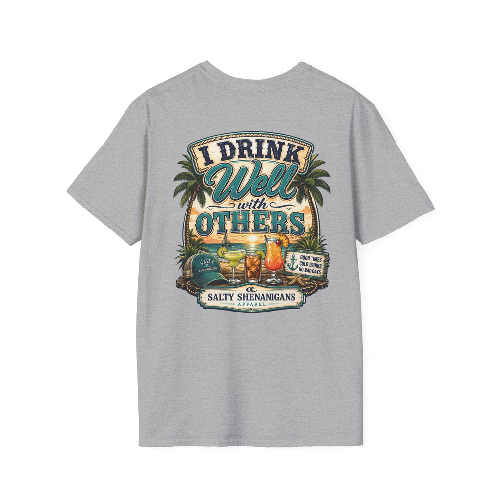 I Drink Well With Others Beach Bar T-Shirt | Tropical Happy Hour Shirt Printify