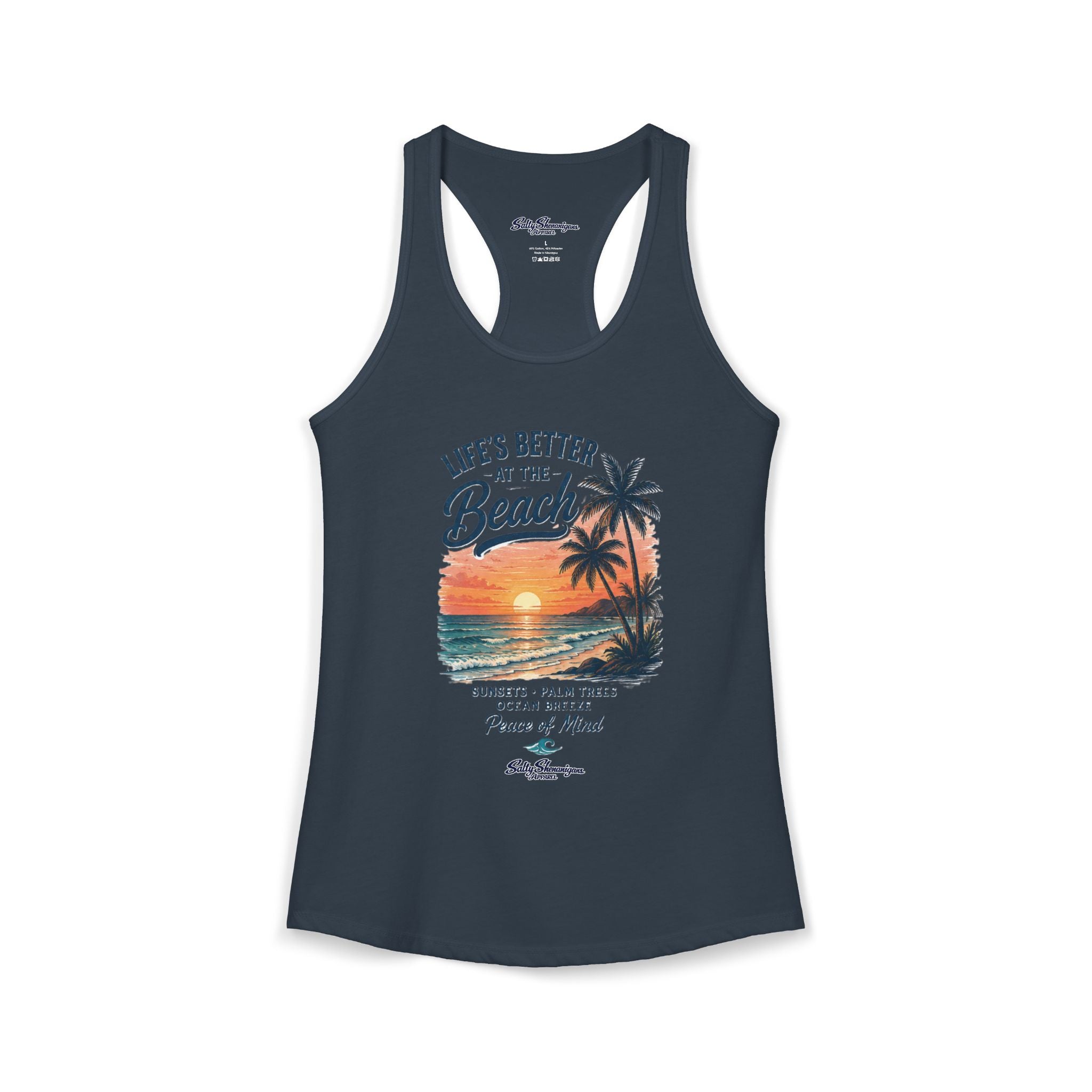 Life's Better At The Beach Racerback Tank Salty Shenanigans Apparel Printify