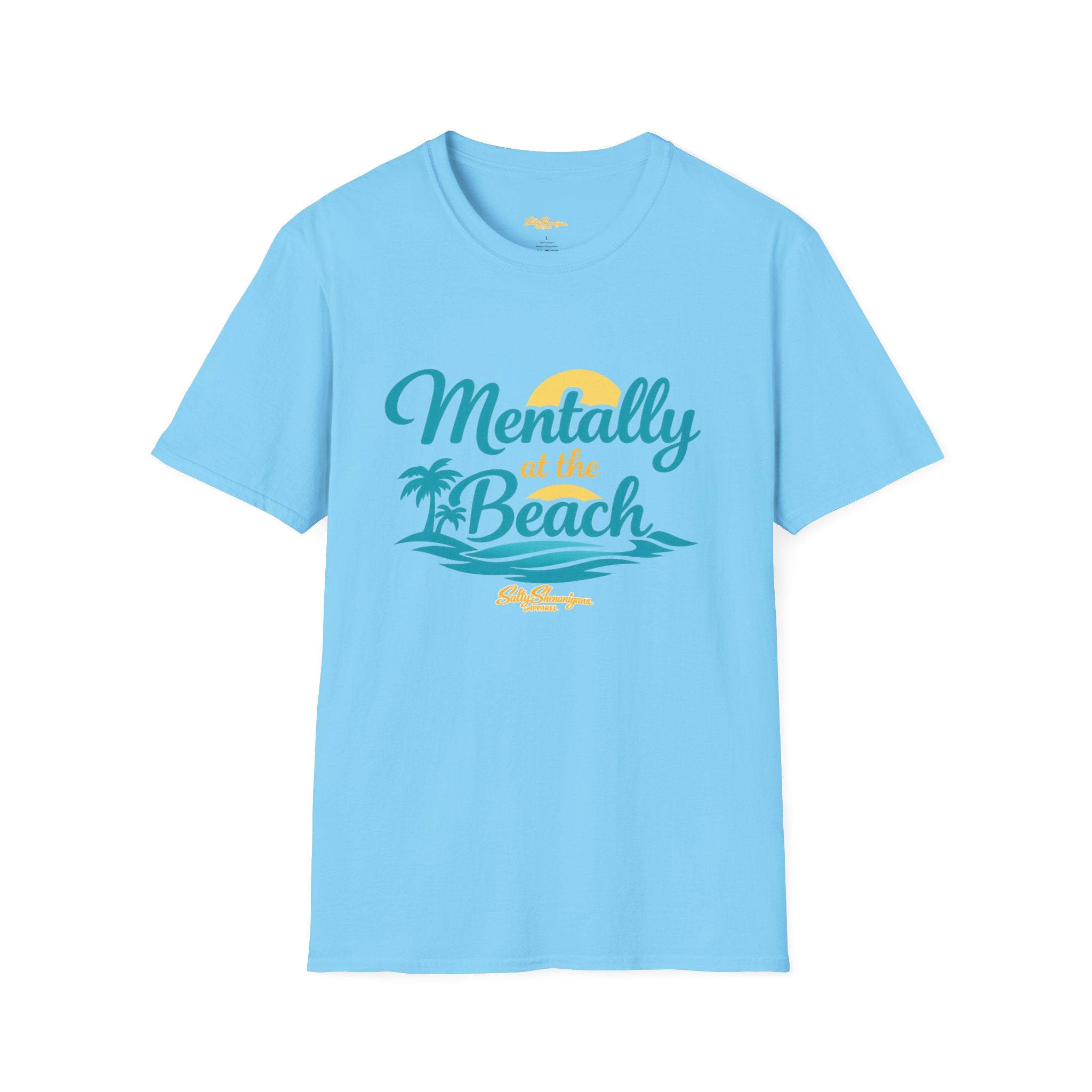 Mentally At The Beach T-shirt Salty Shenanigans Apparel Printify