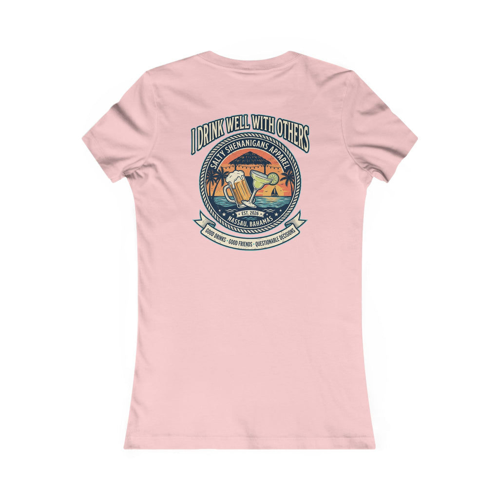 I Drink Well With Others Women's Beach Bar T-Shirt Printify