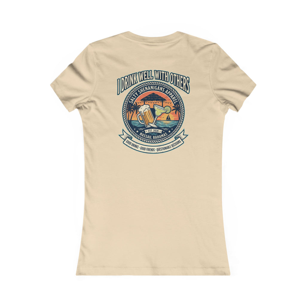 I Drink Well With Others Women's Beach Bar T-Shirt Printify