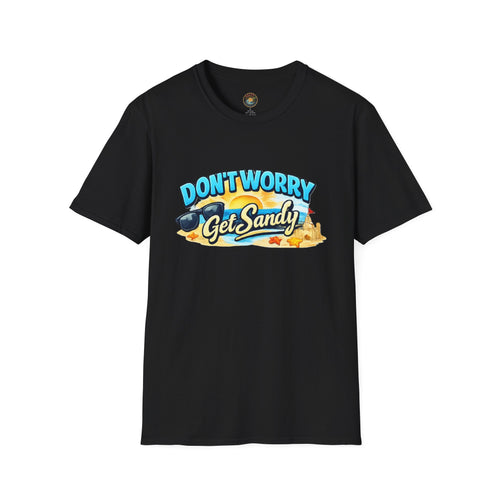Don't Worry, Get Sandy T-Shirt | Salty Shenanigans Funny Beach Tee