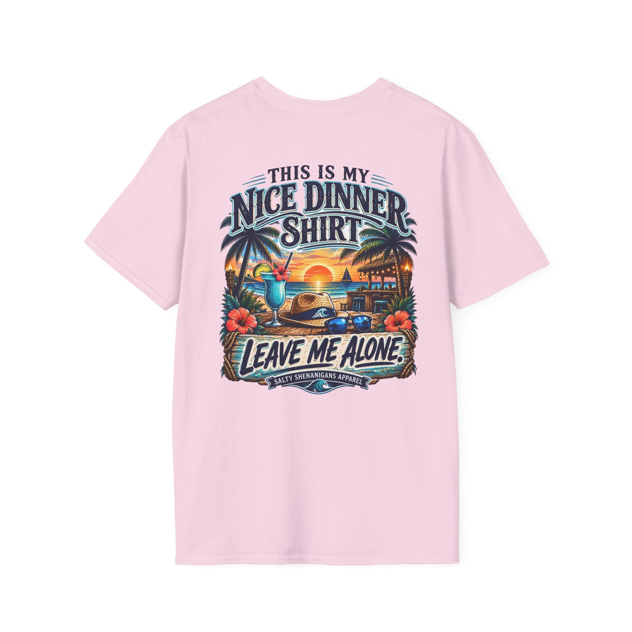 This Is My Nice Dinner Shirt Leave Me Alone Tee Printify