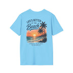 Salty Shenanigans Apparel Life's Better At The Beach T-Shirt Printify