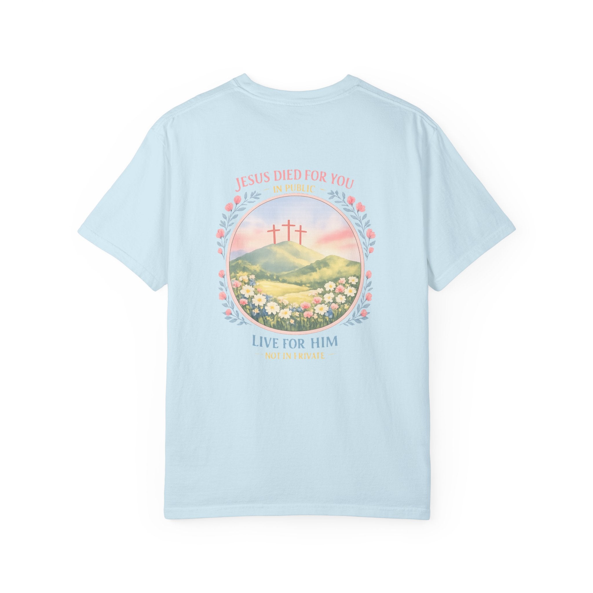 Clothed In Christ -Christian T-Shirt — "Jesus Died For You, Live For Him" Graphic Tee Printify