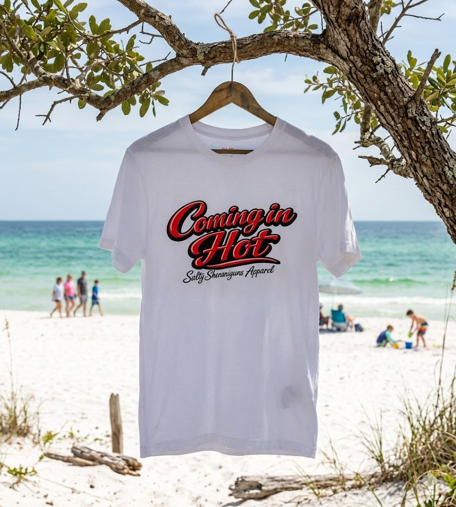 Salty Shenanigans Apparel Coming In Hot T-Shirt Printify