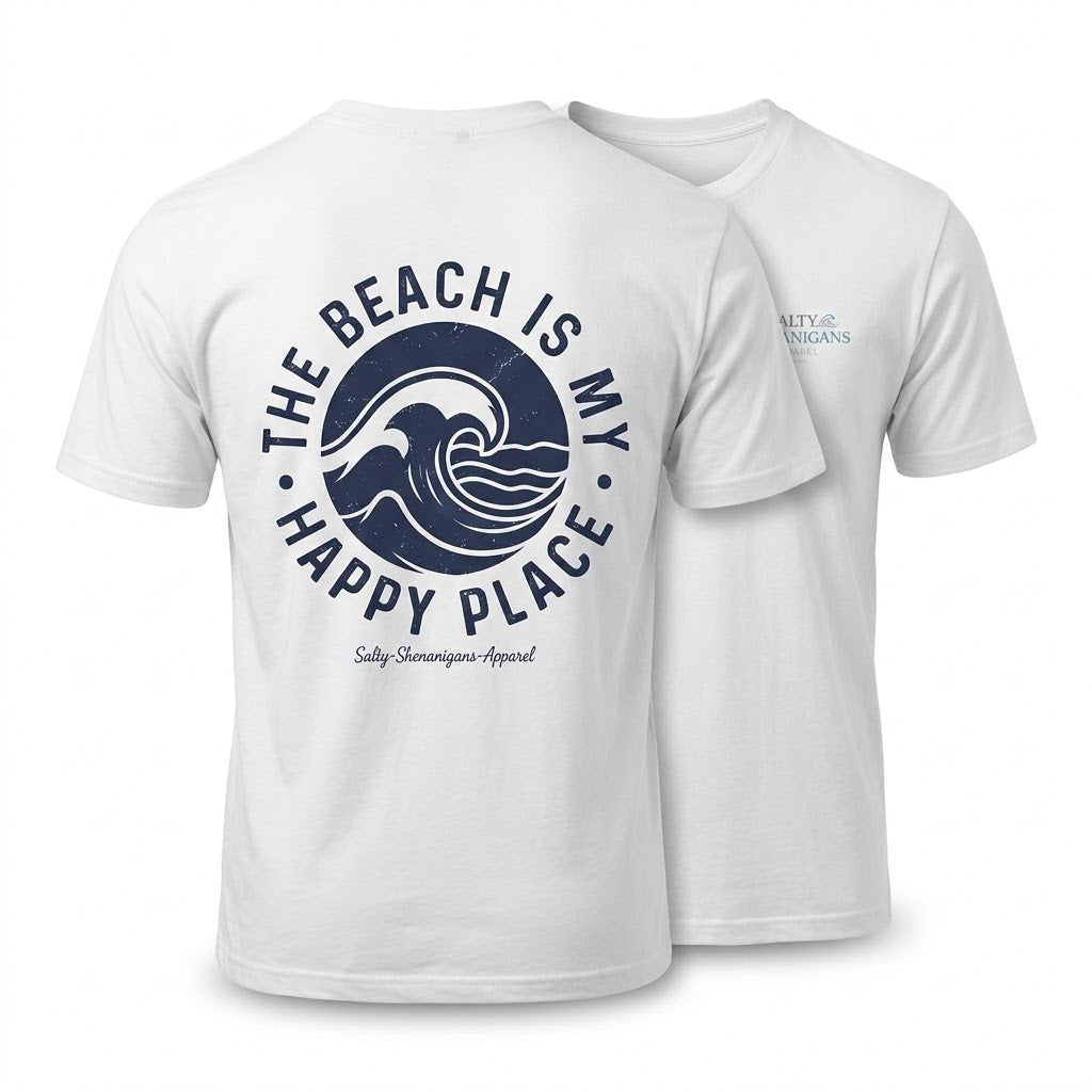 The Beach Is My Happy Place Tee | Coastal Beach Life T-Shirt | Salty Shenanigans Apparel Printify