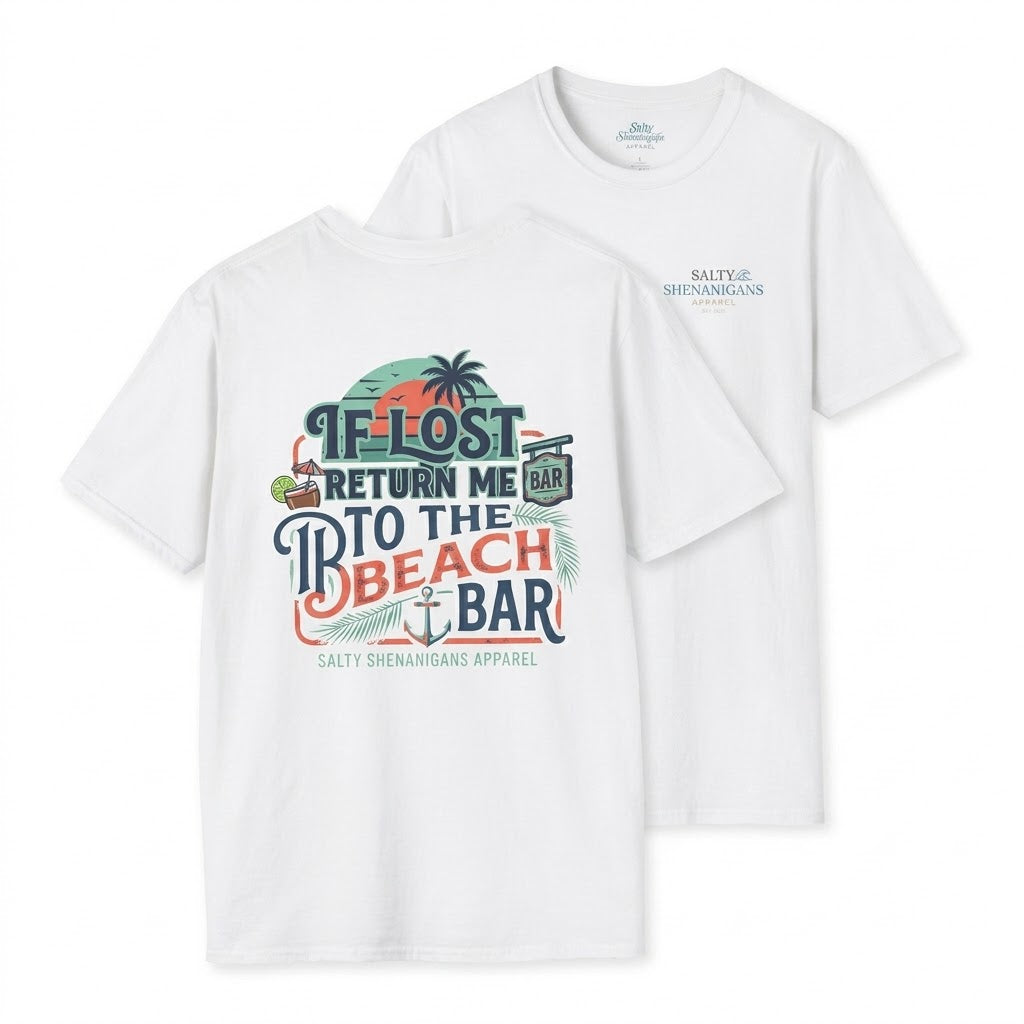 If Lost Return Me To The Beach Bar T-Shirt | Funny Coastal Vacation Graphic Tee | Gildan 64000 | Salty Shenanigans Apparel Printify