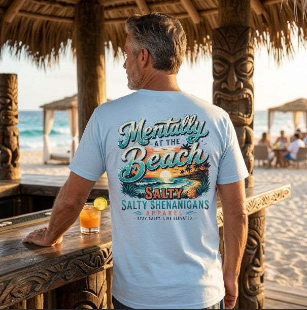 Mentally At The Beach Beach Bar T-Shirt | Premium Coastal Apparel Printify