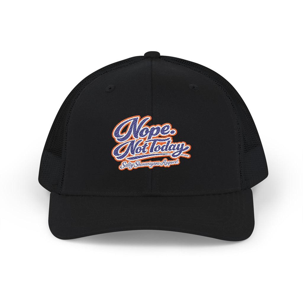 Nope. Not Today. Snapback Trucker Hat | Premium Coastal Mesh Cap Printify