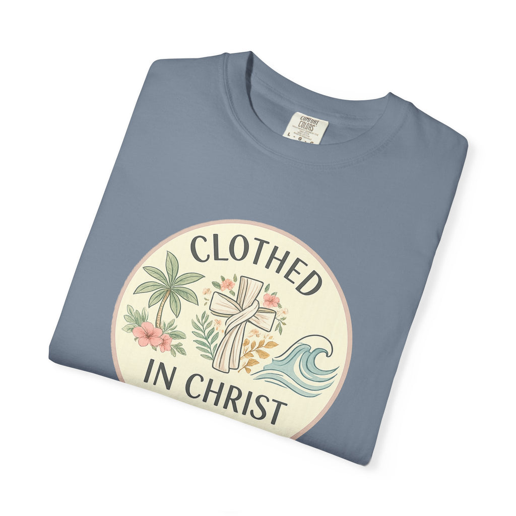 Clothed in Christ Graphic T-Shirt — Christian Faith Tee Printify