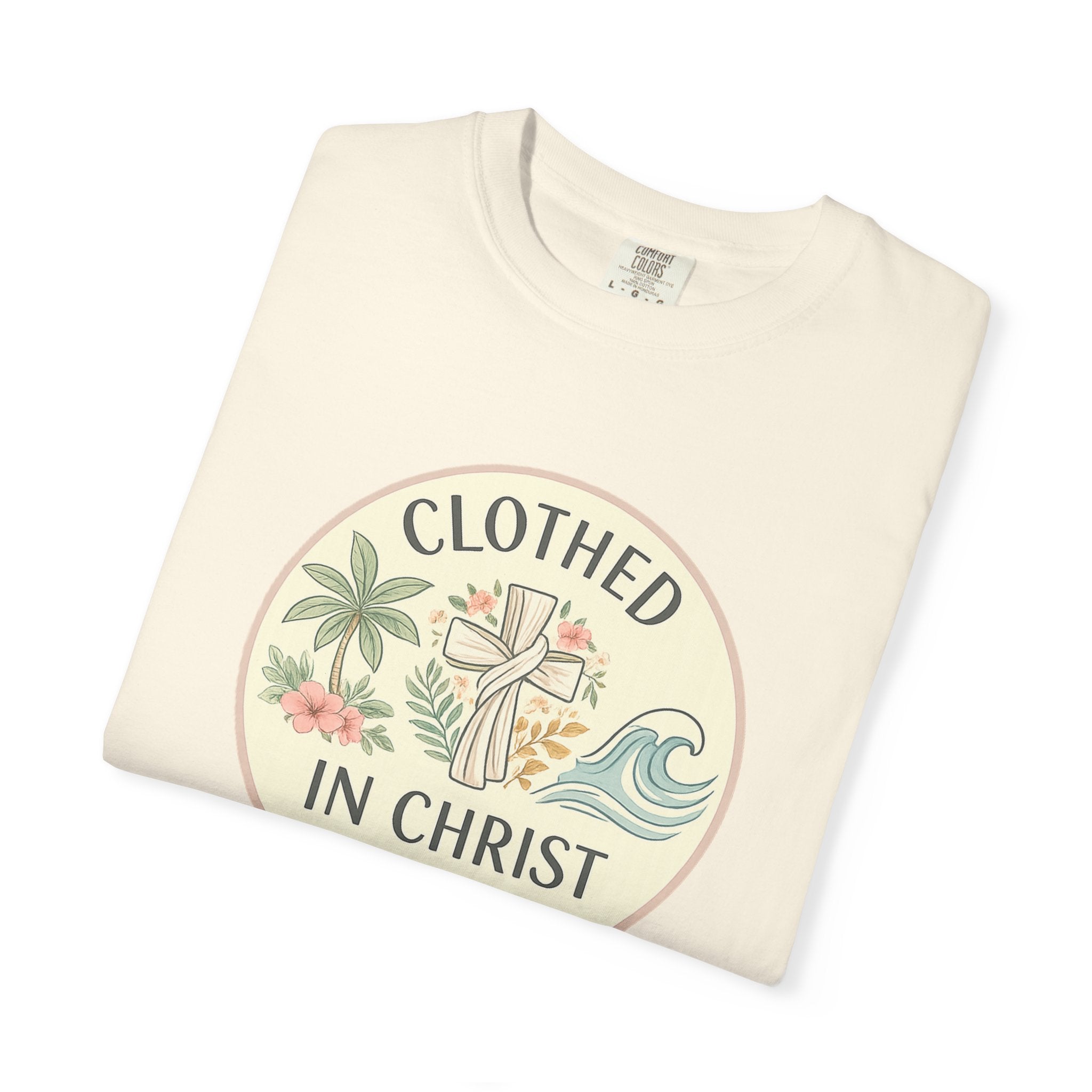 Clothed in Christ Graphic T-Shirt — Christian Faith Tee Printify