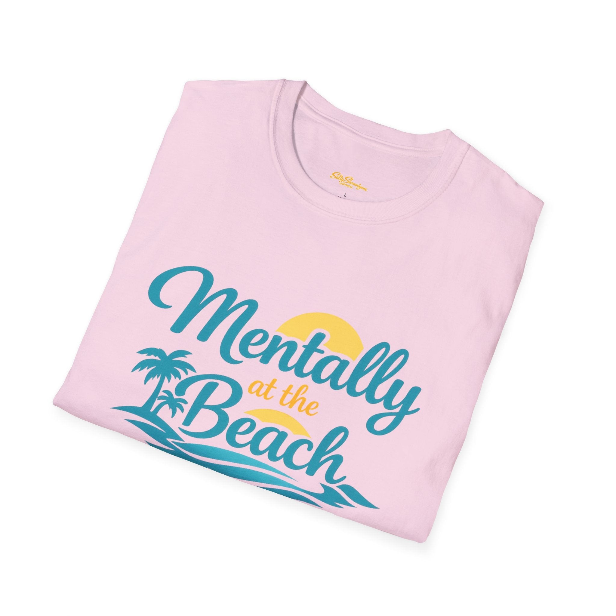 Mentally At The Beach T-shirt Salty Shenanigans Apparel Printify