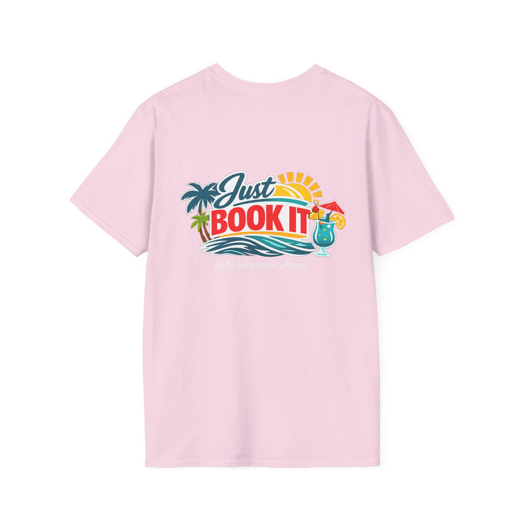Just Book It T-Shirt - Salty Shenanigans Apparel Printify