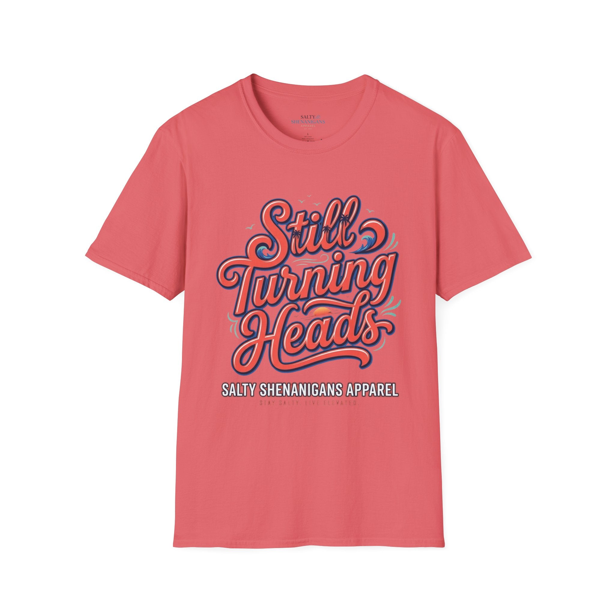 Still Turning Heads Shirt | Funny Coastal Graphic Tee Printify