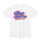 Nope Not Today Tall T-Shirt — Salty Shenanigans Apparel Tee Printify
