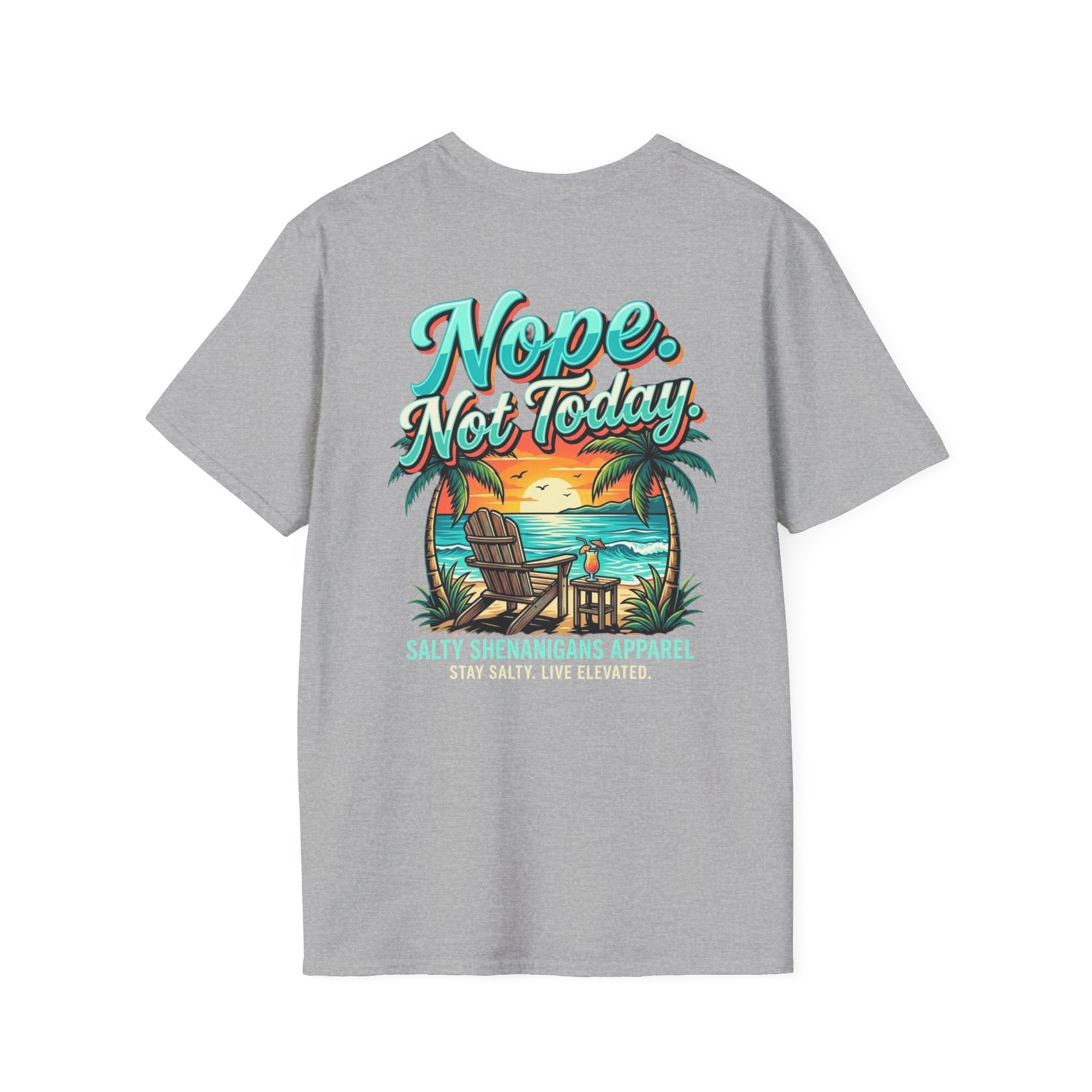 Nope. Not Today. Beach Bar T-Shirt | Premium Coastal Apparel Printify