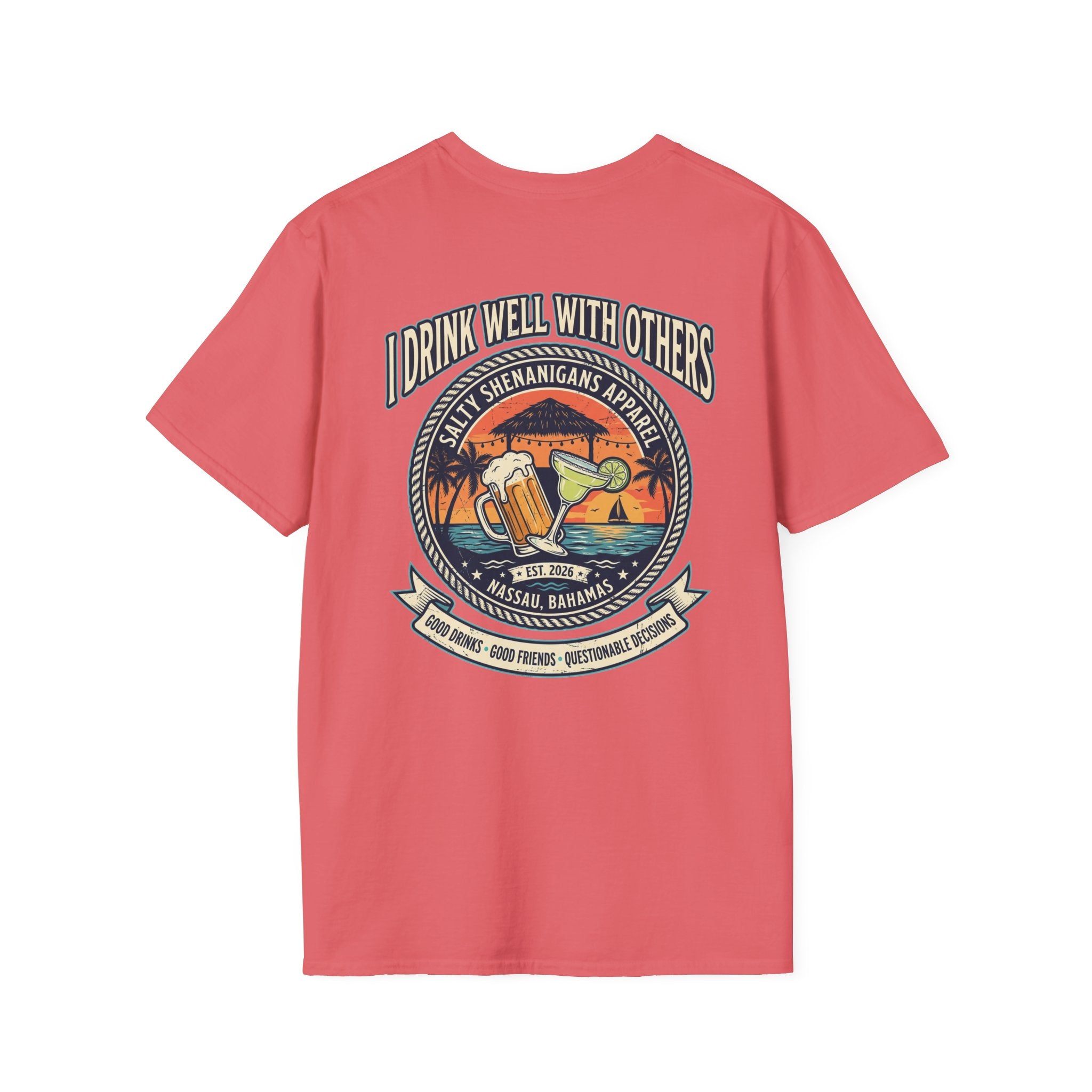I Drink Well With Others Beach Bar T-Shirt Printify