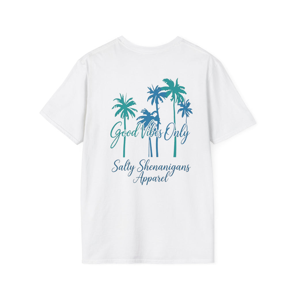 Salty Shenanigans Apparel Good Vibes Only T-Shirt Printify