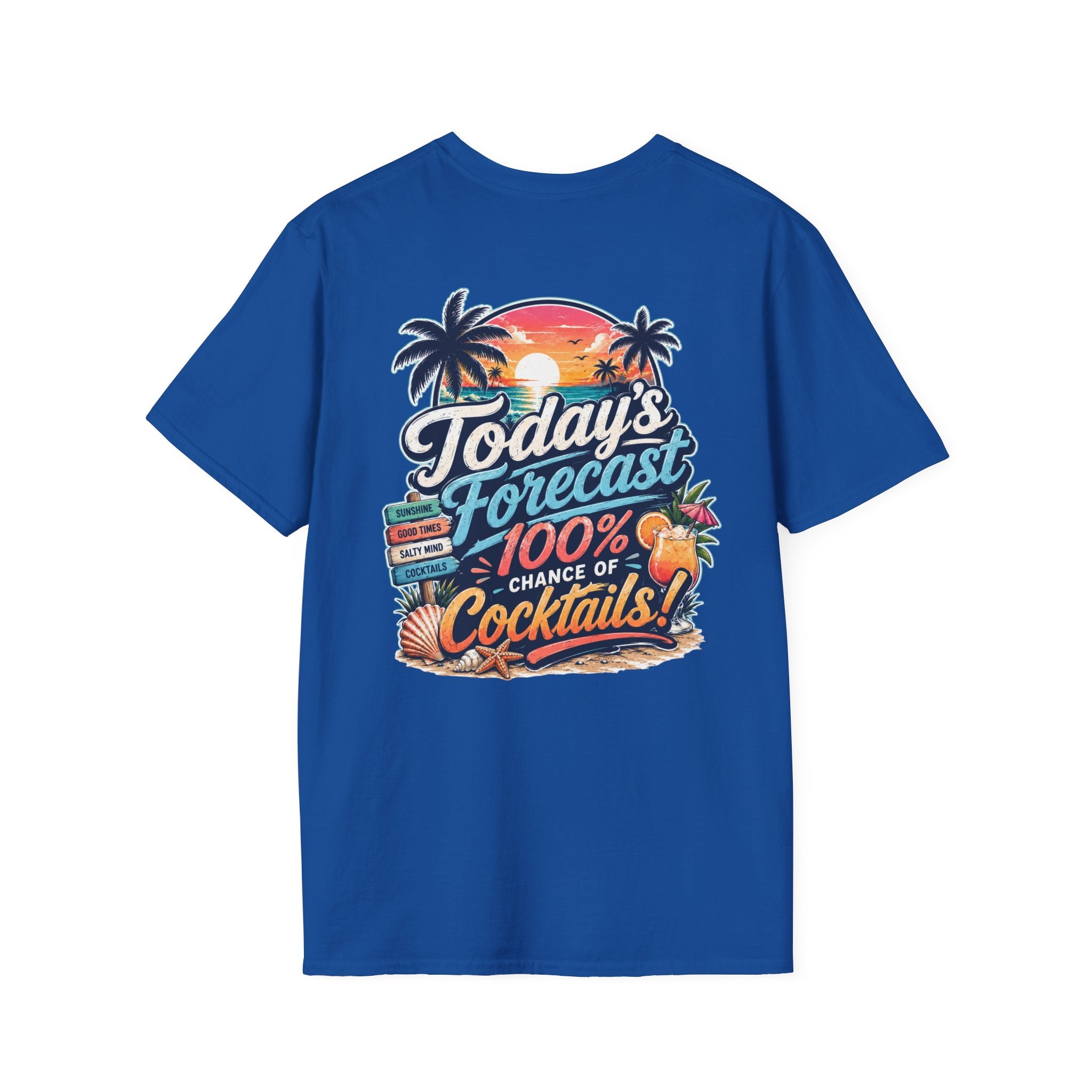 Today's Forecast: 100% Cocktails Funny Beach T-Shirt Printify