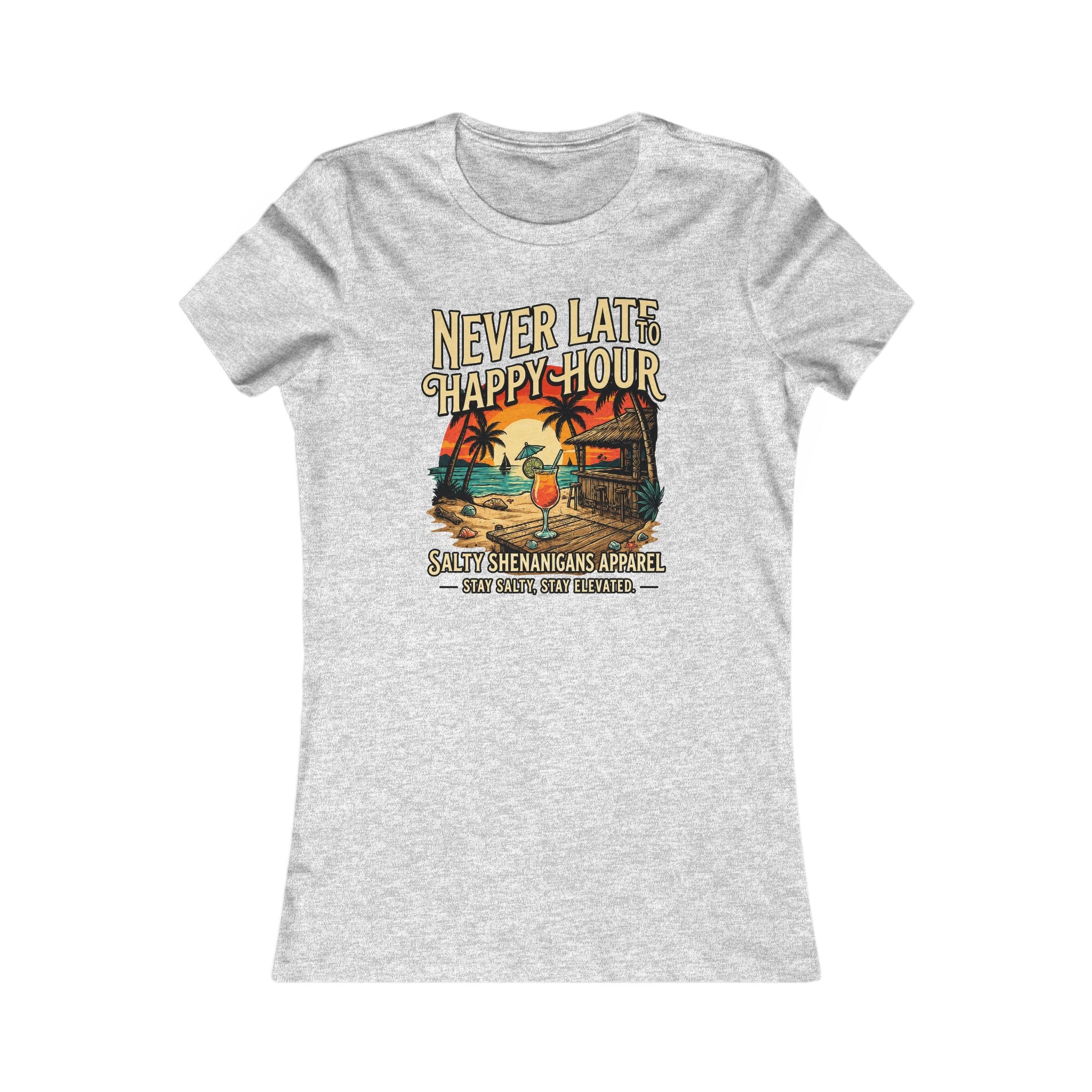 Women's Never Late to Happy Hour  Bella+Canvas Coastal Vacation Tee Printify