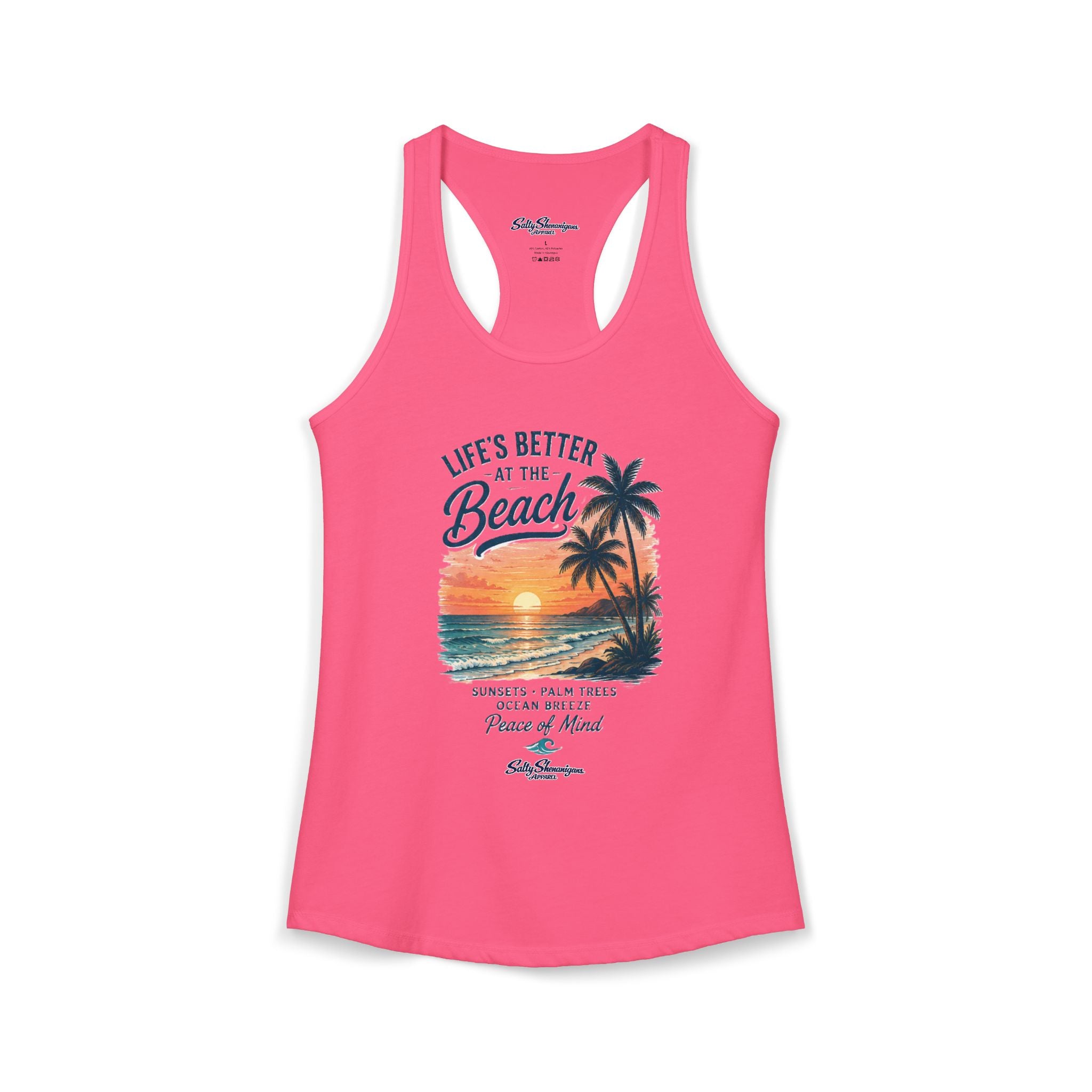Life's Better At The Beach Racerback Tank Salty Shenanigans Apparel Printify