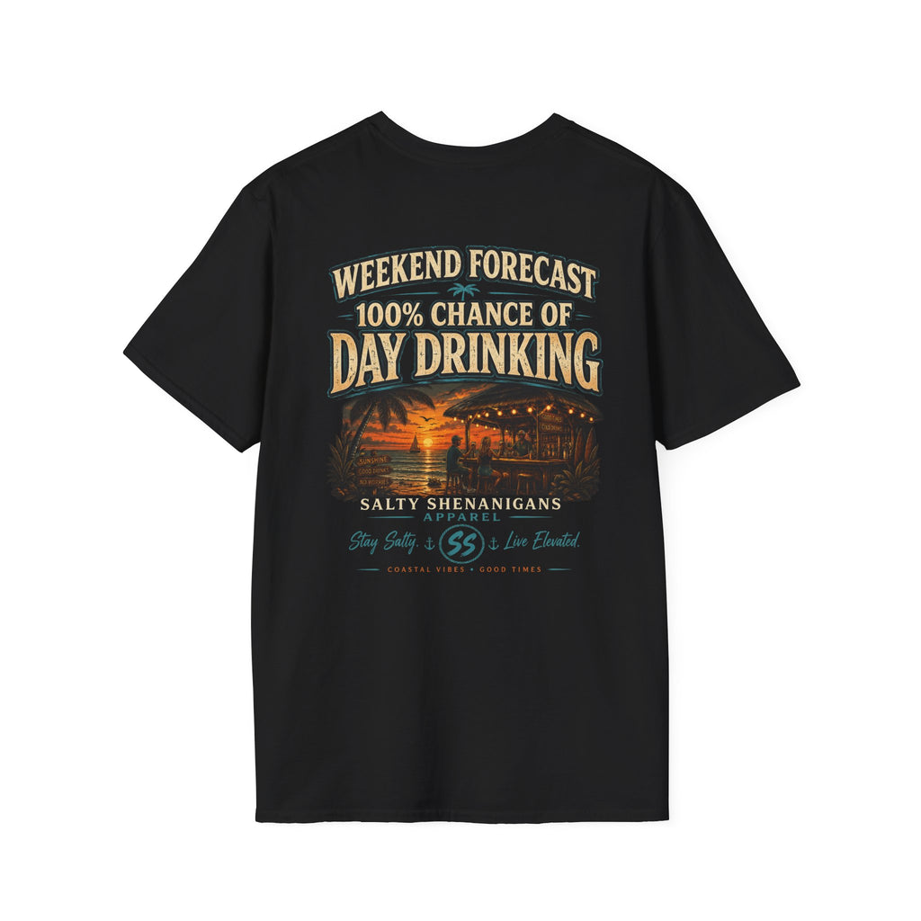 Weekend Forecast: 100% Chance of Day Drinking Tee Printify