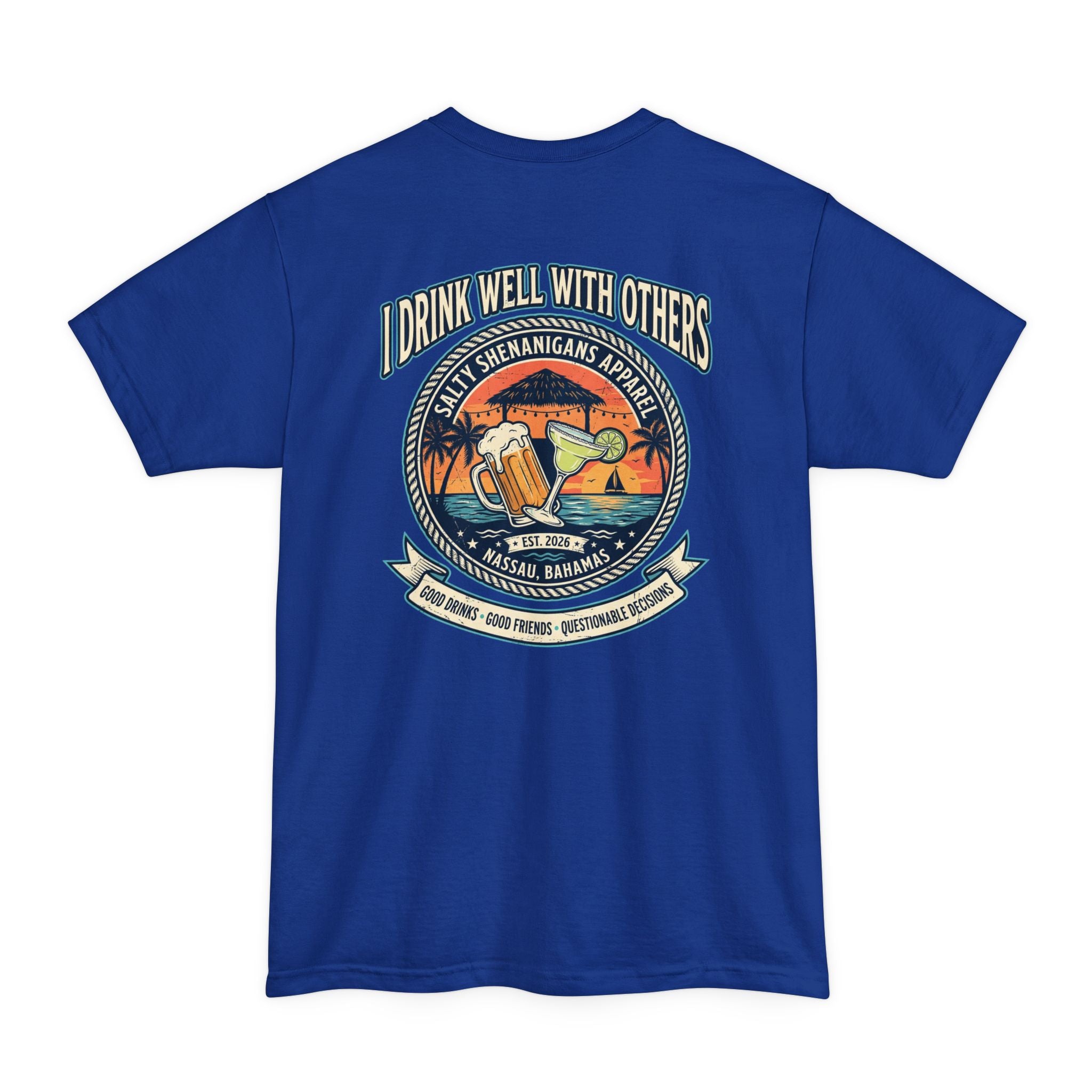 I Drink Well With Others – Funny Beach Bar Tall Tee | Hanes Beefy-T Tall Printify