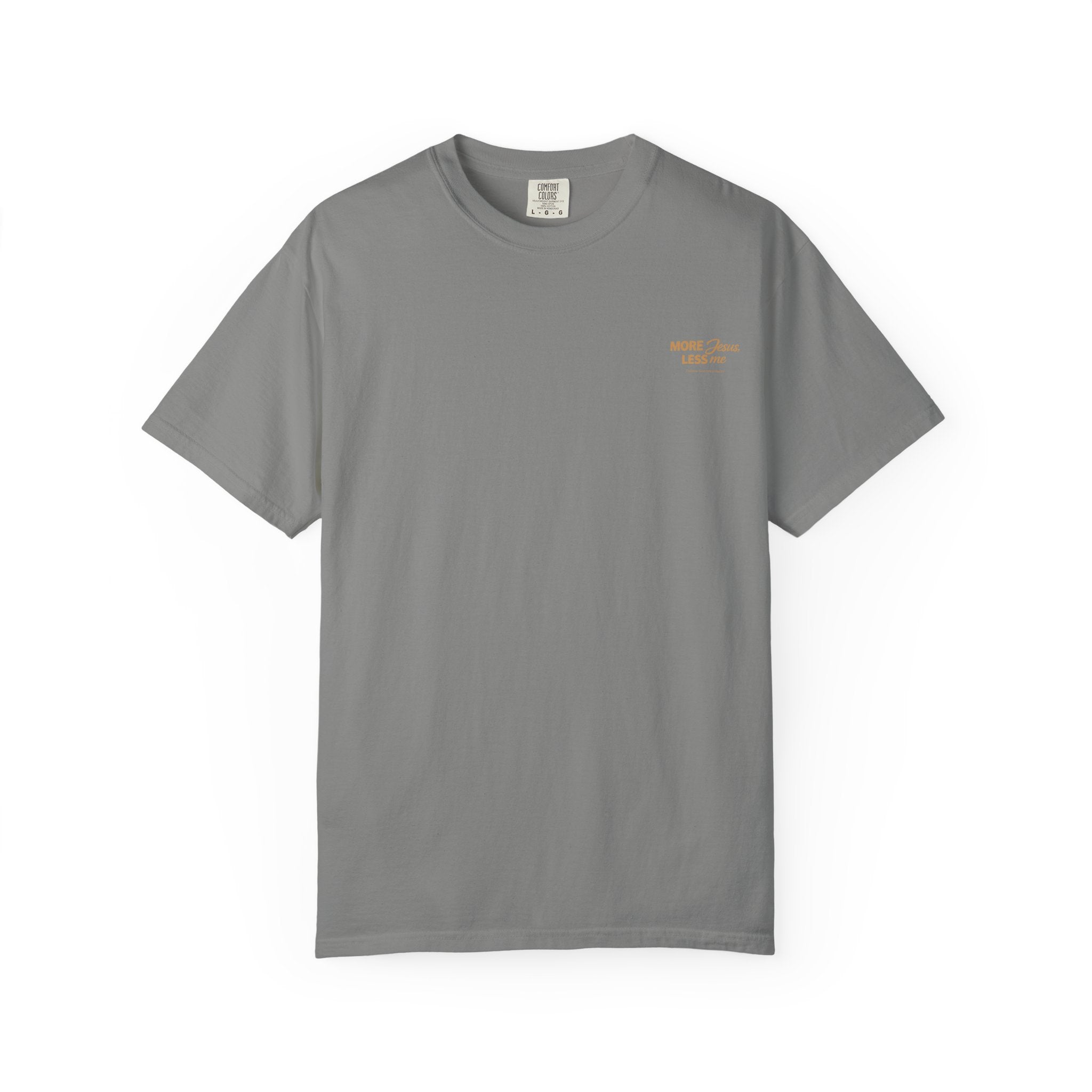 Clothed In Christ - More Jesus Less Me T-Shirt — Faith-Based Christian Graphic Tee Printify