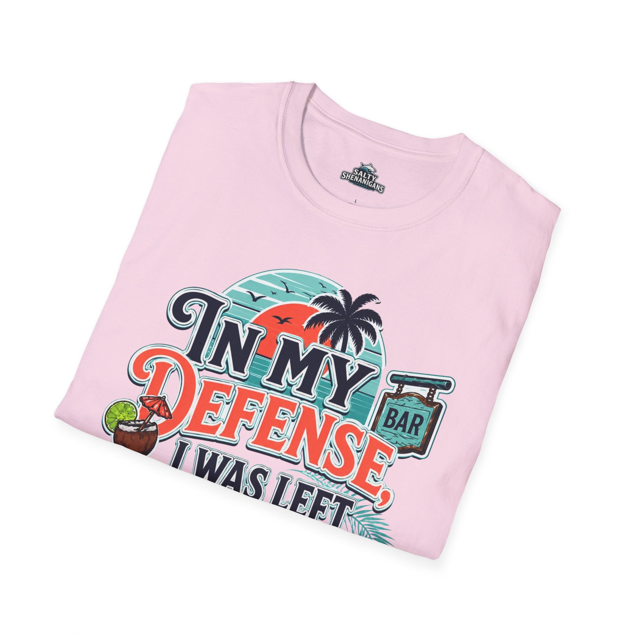 In My Defense I Was Left Unsupervised Front Print Tee Printify