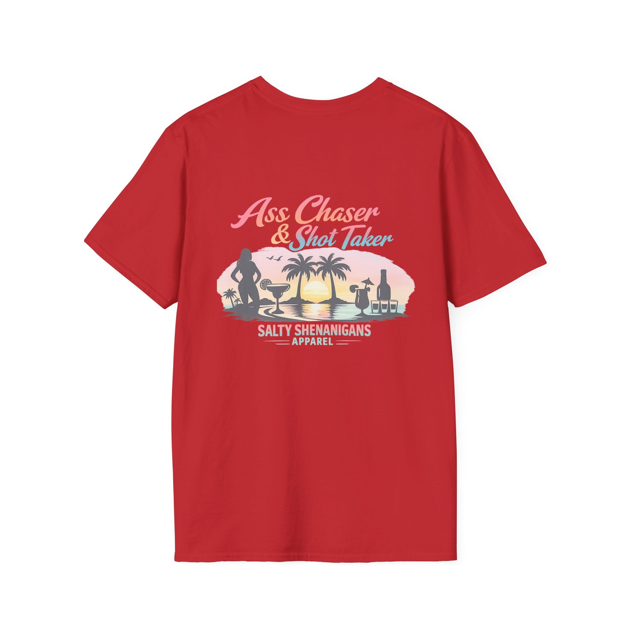 Funny - Ass Chaser & Shot Taker T-Shirt Printify