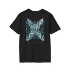 Salty Since Birth Salty Shenanigans Apparel  T-Shirt Printify