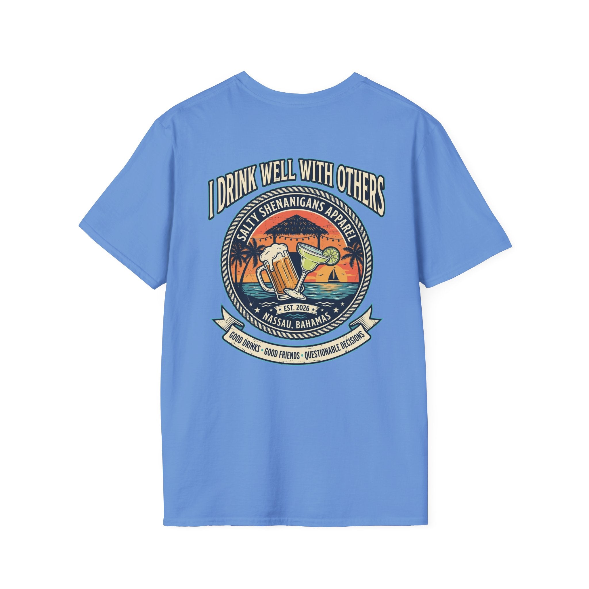 I Drink Well With Others Beach Bar T-Shirt Printify