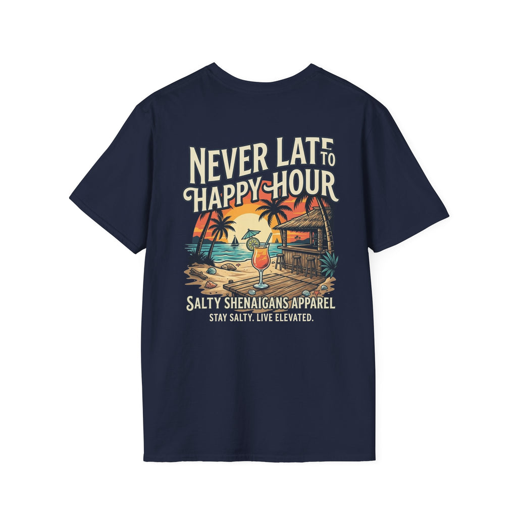Never Late To Happy Hour Coastal Graphic Tee | Salty Shenanigans Apparel Printify
