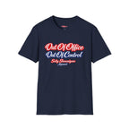 Out of Office Out of Control Funny T-shirt Salty Shenanigans Apparel Printify