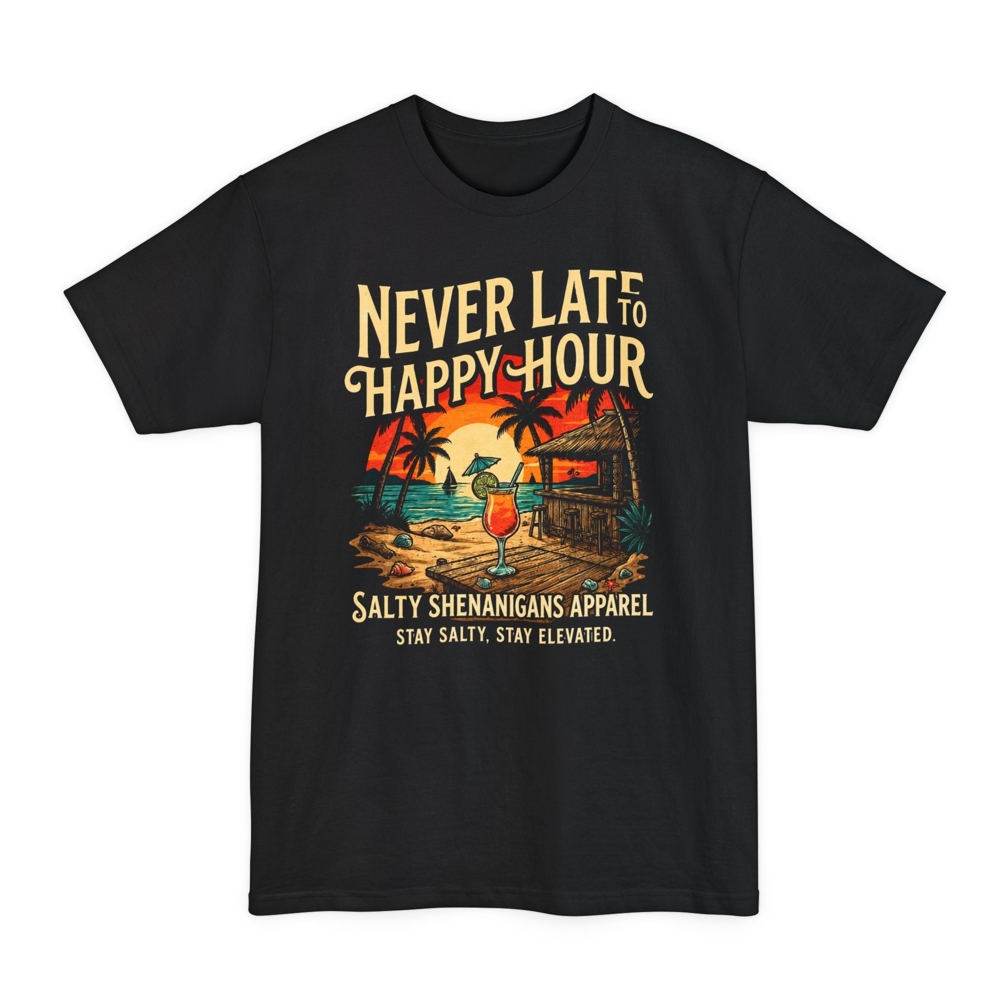 Never Late to Happy Hour Hanes Beefy-T® Tall Tee Printify