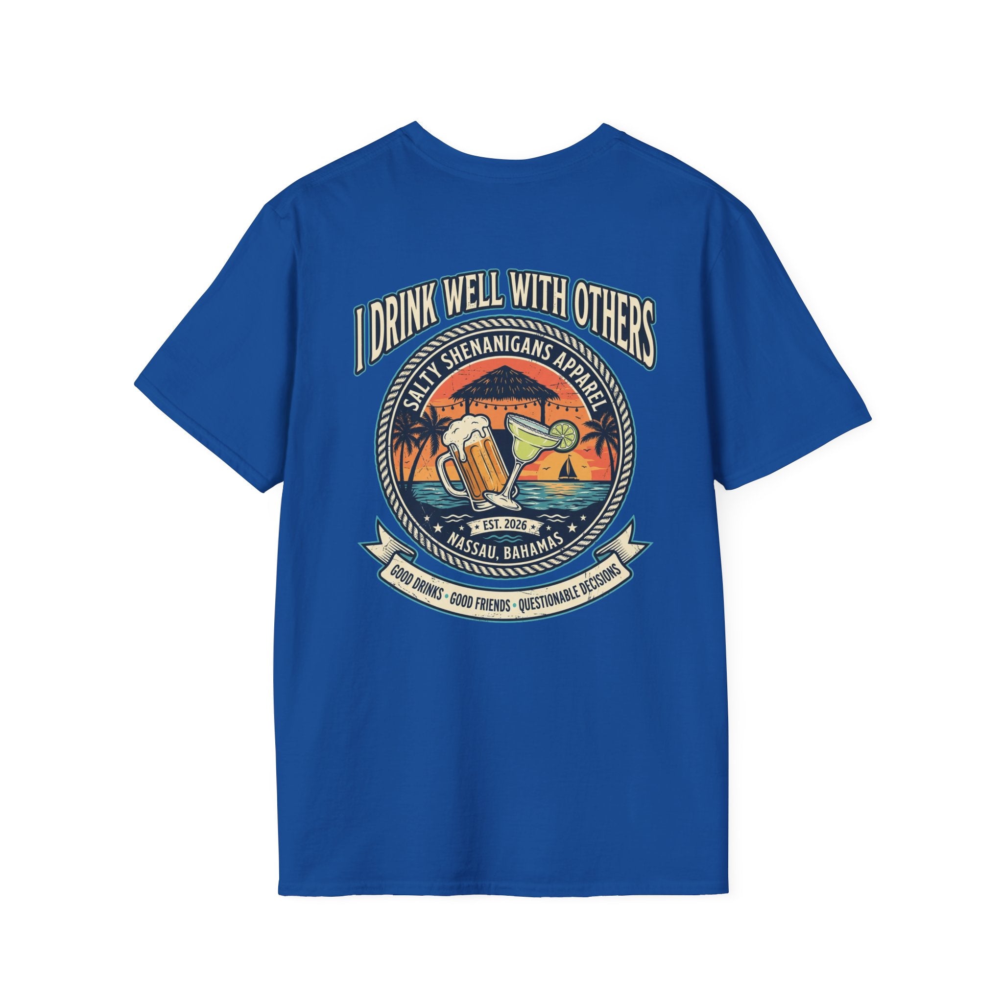 I Drink Well With Others Beach Bar T-Shirt Printify