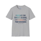 Salty Shenanigans Apparel Forecast For Tonight T-Shirt Printify