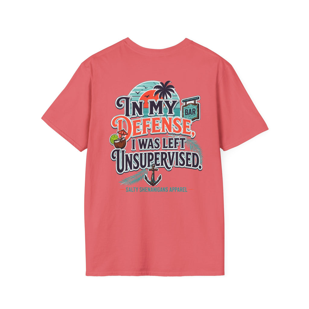In My Defense I Was Left Unsupervised Funny Beach Shirt Printify