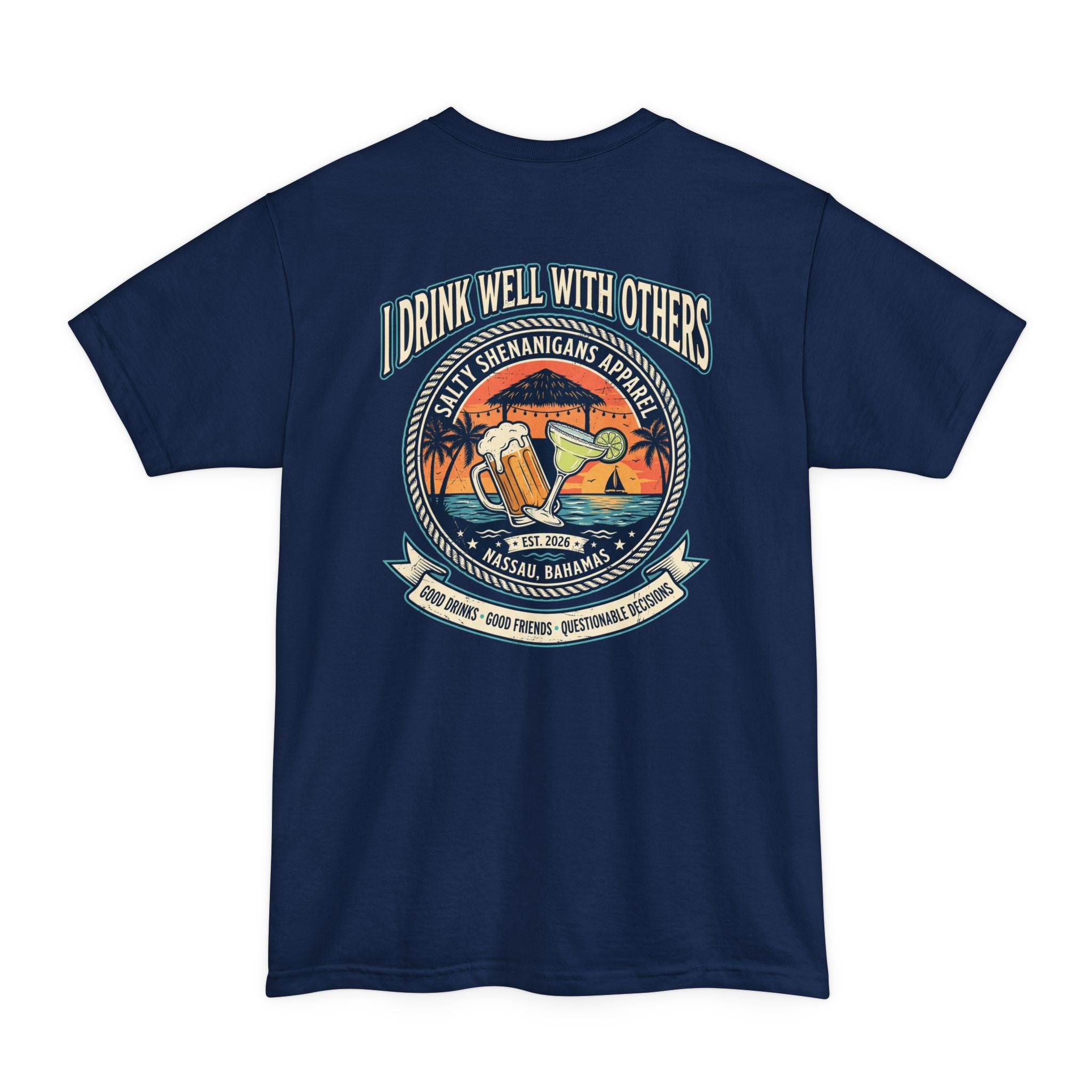I Drink Well With Others – Funny Beach Bar Tall Tee | Hanes Beefy-T Tall Printify