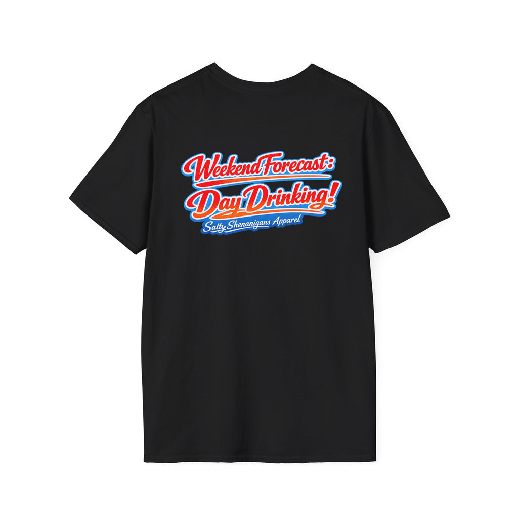 Salty Shenanigans Apparel Weekend Forecast Day Drinking T-Shirt Printify