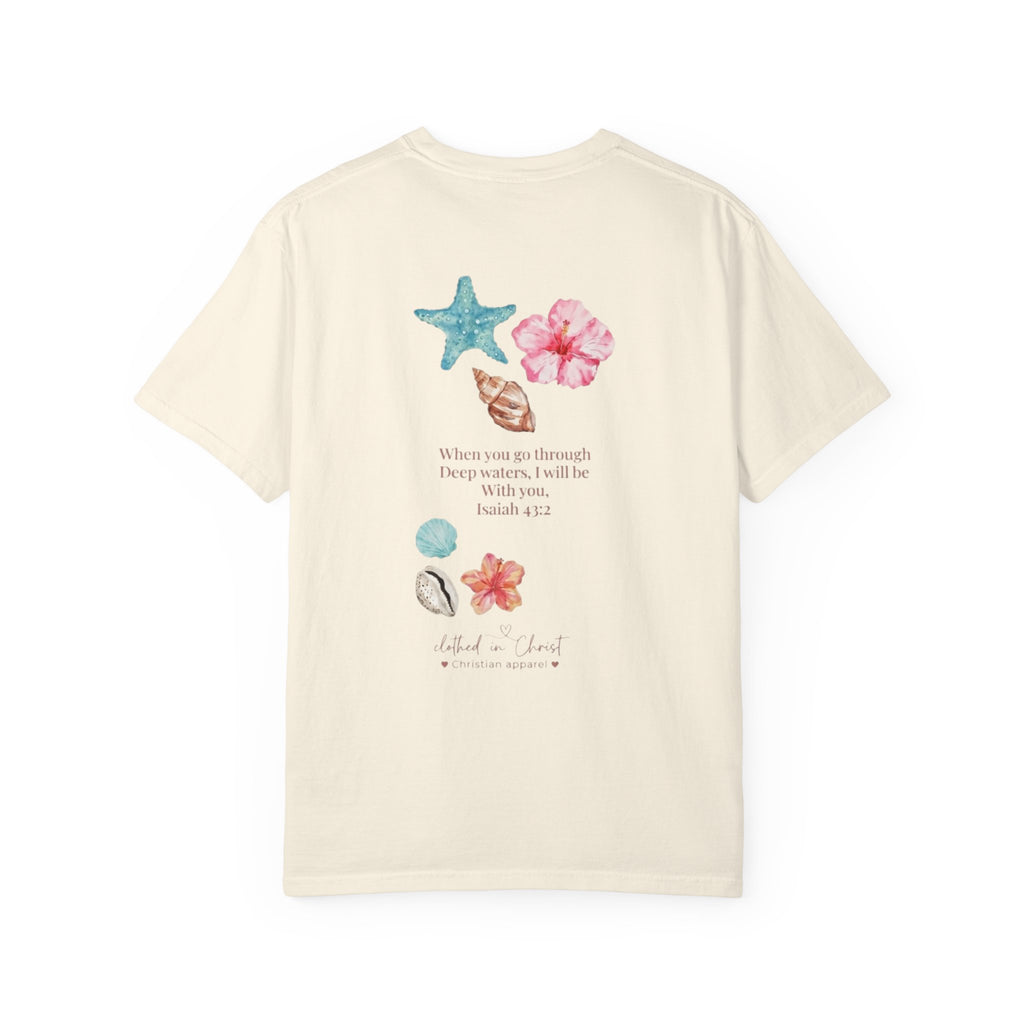 Clothed In Christ T‑Shirt — Isaiah 43:2 Beach Tee Printify