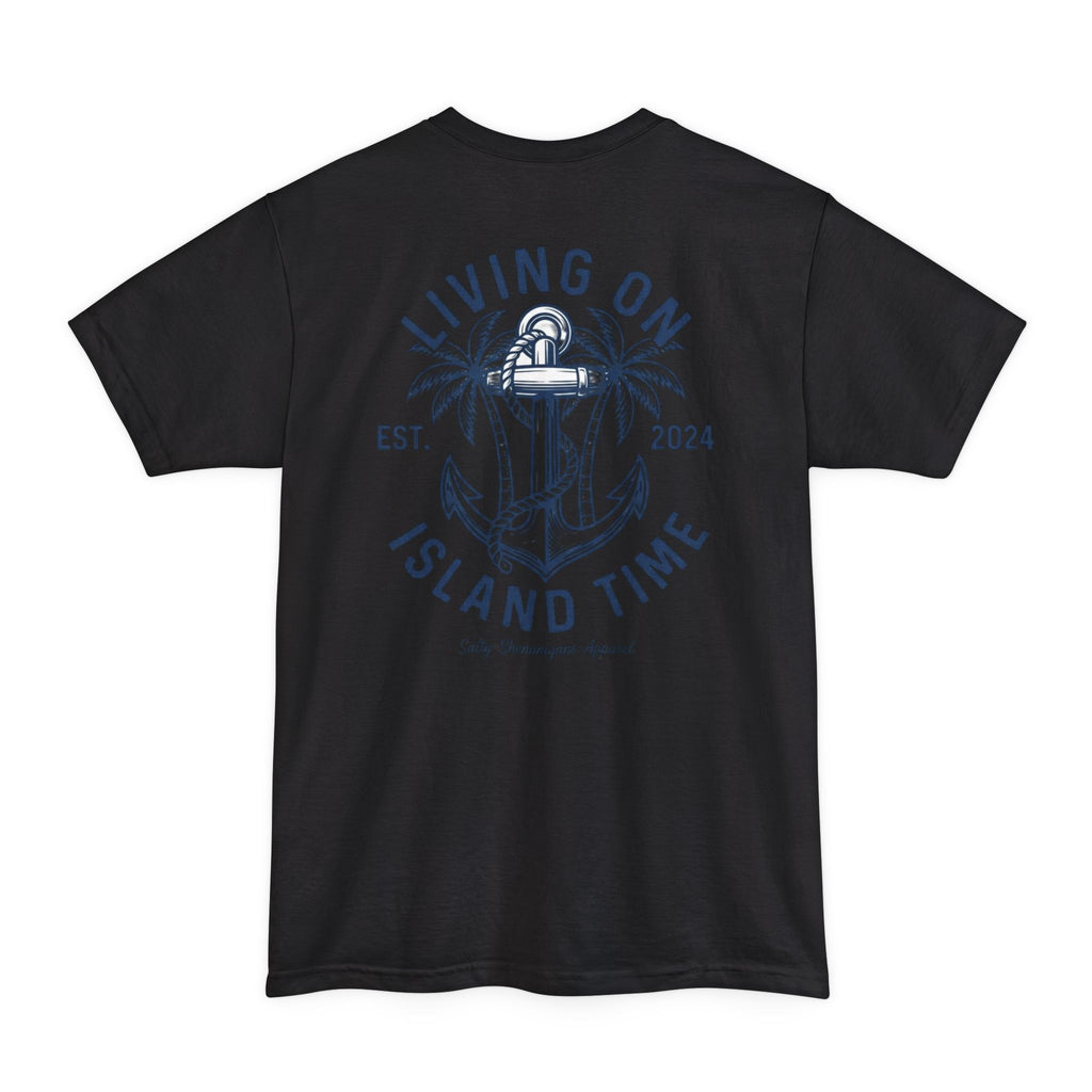 Living On Island Time Tall T-Shirt — Salty Shenanigans Apparel Printify