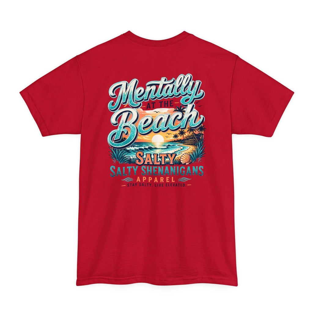 Mentally at the Beach Hanes Beefy-T® Tall Tee Printify